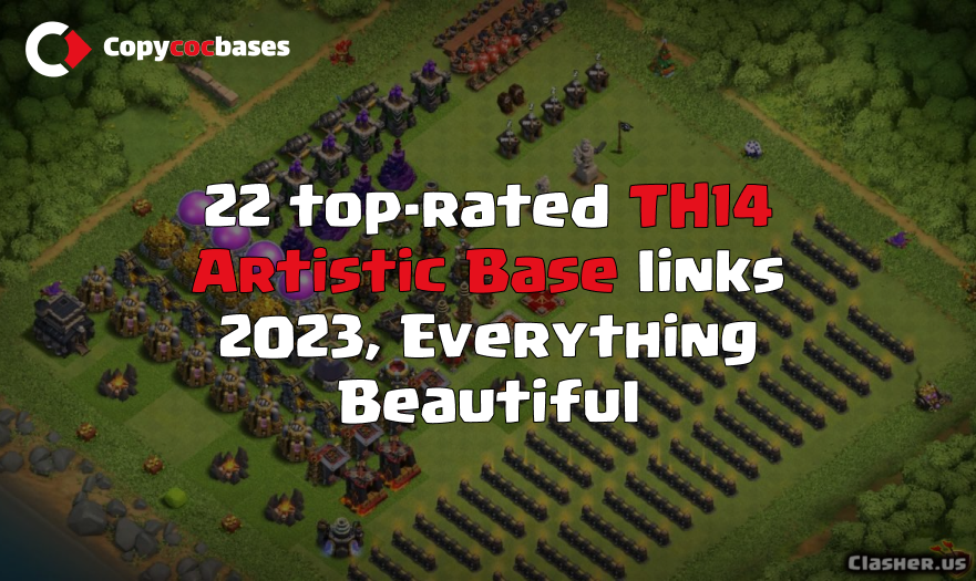 Top Rated Bases | TH14 Artistic Base | New Latest Updated 2023 | Town Hall 14 Bases | Beautiful Everything