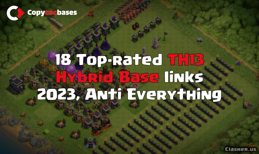 Top Rated Bases | TH13 Hybrid Base | New Latest Updated 2023 | Town Hall 13 Bases | Anti Everything
