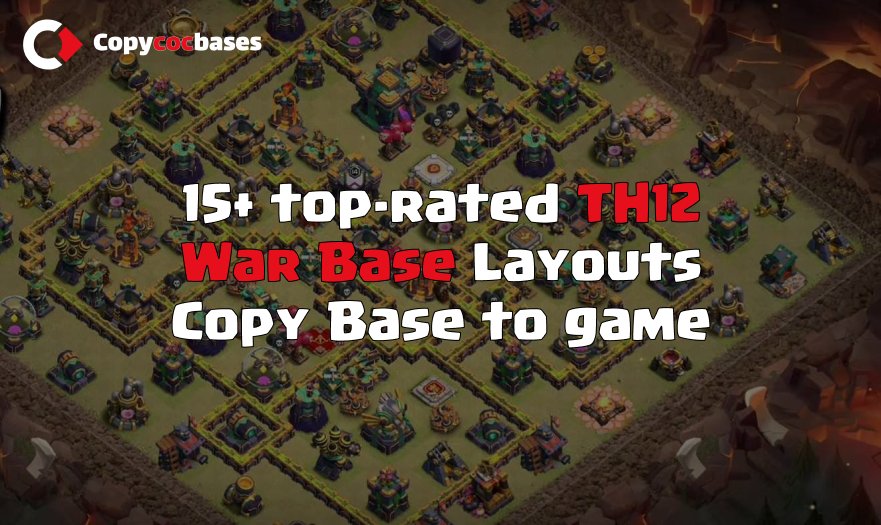 Top Rated Bases | TH12 War Base | New Latest Updated 2023 | Town Hall 12 Bases | Anti 3 Star |
