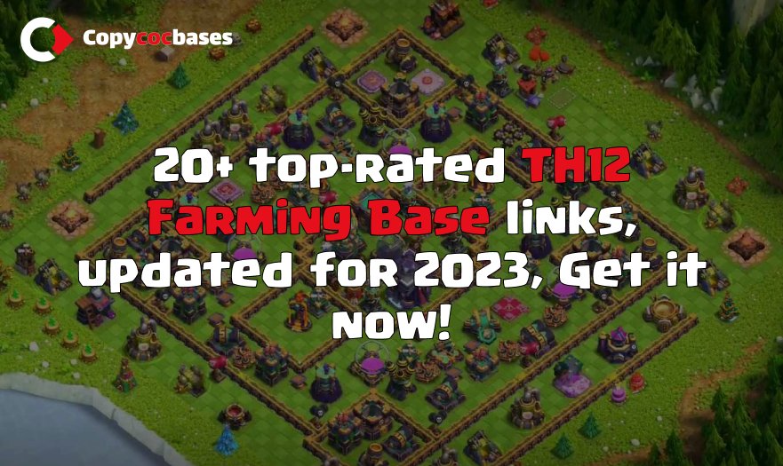 Top Rated Bases | TH12 Farming Base | New Latest Updated 2023 | Town Hall 12 Bases | Anti 3 Star |