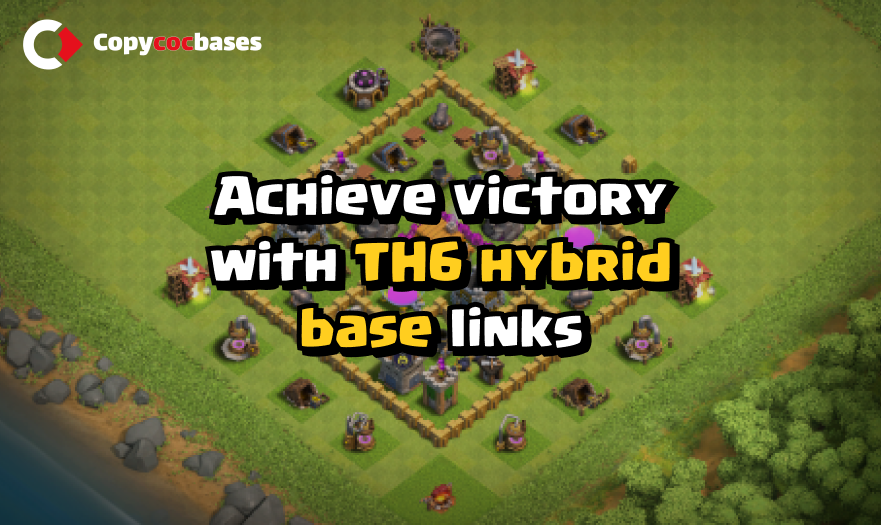 Top Rated Bases | TH6 Hybrid Base | New Latest Updated 2023 | TH6 Hybrid Base