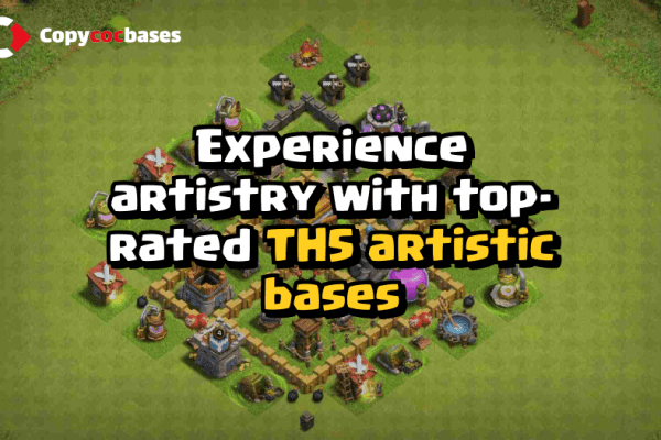 Top Rated Bases | TH5 Artistic Base | New Latest Updated 2023 | TH5 Artistic Base