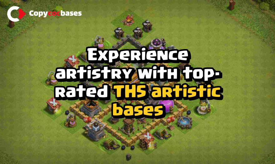 Top Rated Bases | TH5 Artistic Base | New Latest Updated 2023 | TH5 Artistic Base