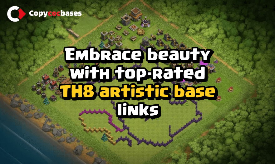 Top Rated Bases | TH8 Artistic Base | New Latest Updated 2023 | TH8 Artistic Base