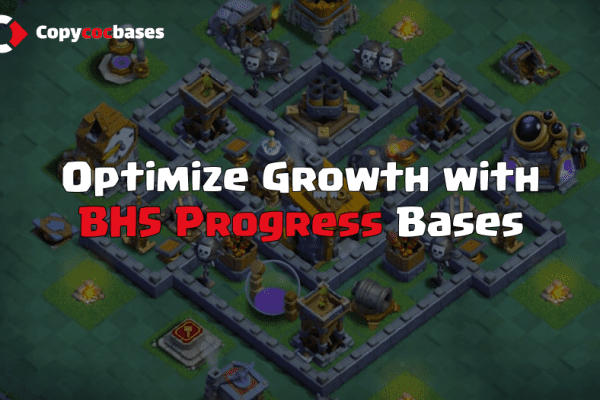 Top Rated Bases |BH5 Progress Base | New Latest Updated 2023 | BH5 Progress Base