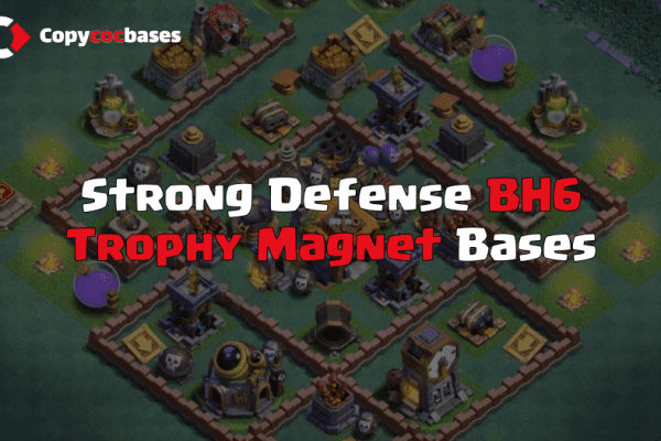 Top Rated Bases |BH6 Trophy Pushing Base | New Latest Updated 2023 | BH6 Trophy Pushing Base